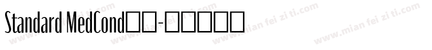 Standard MedCond字体字体转换